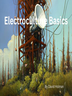 cover image of ElectroCulture Basics